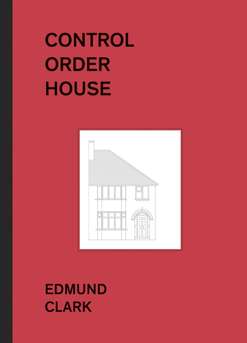 Control Order House, Edmund Clark – The Library Project