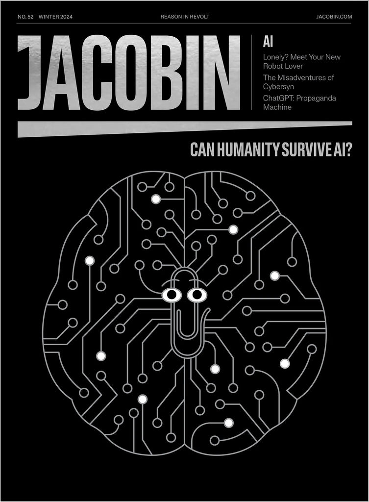 Jacobin, Issue 52: Artificial Intelligence