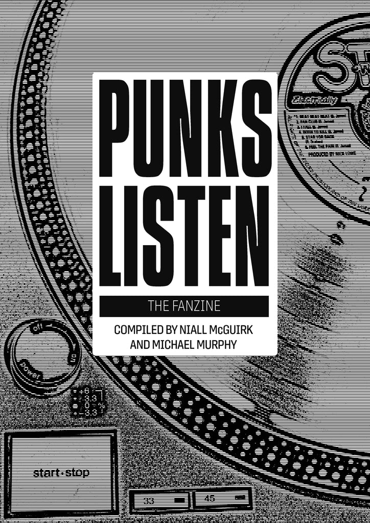 Punks Listen – The Fanzine, Niall McGuirk and Michael Murphy (Eds)
