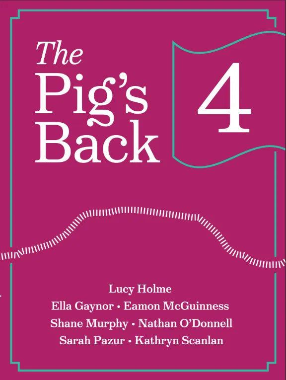 The Pig's Back, Issue 4