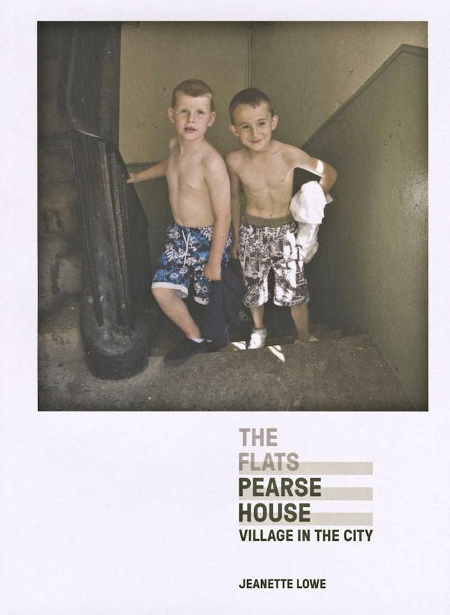 The Flats: Pearse House, Jeanette Lowe
