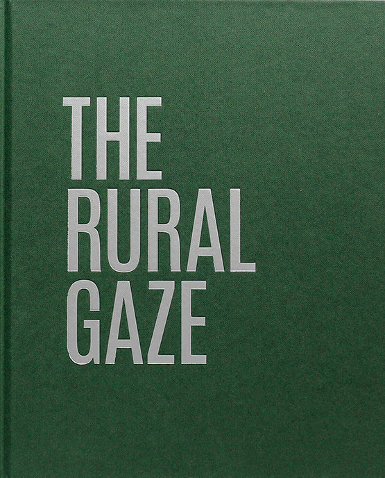 The Rural Gaze