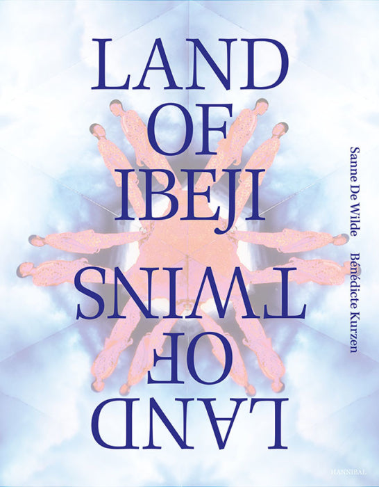 Land of Ibeji – Land of Twins, Sanne De Wilde and Bénédicte Kurzen
