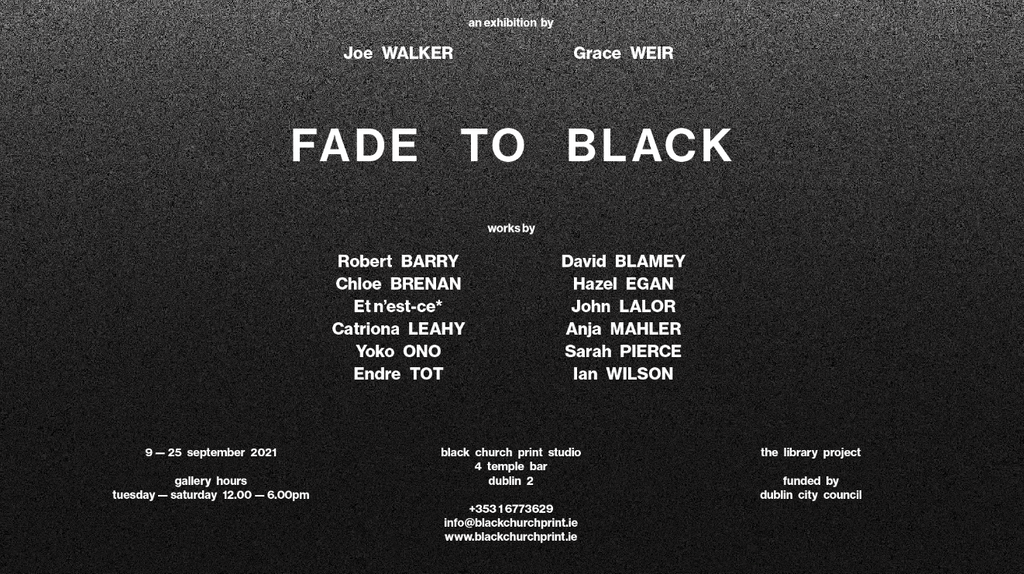 Fade to Black at The Library Project