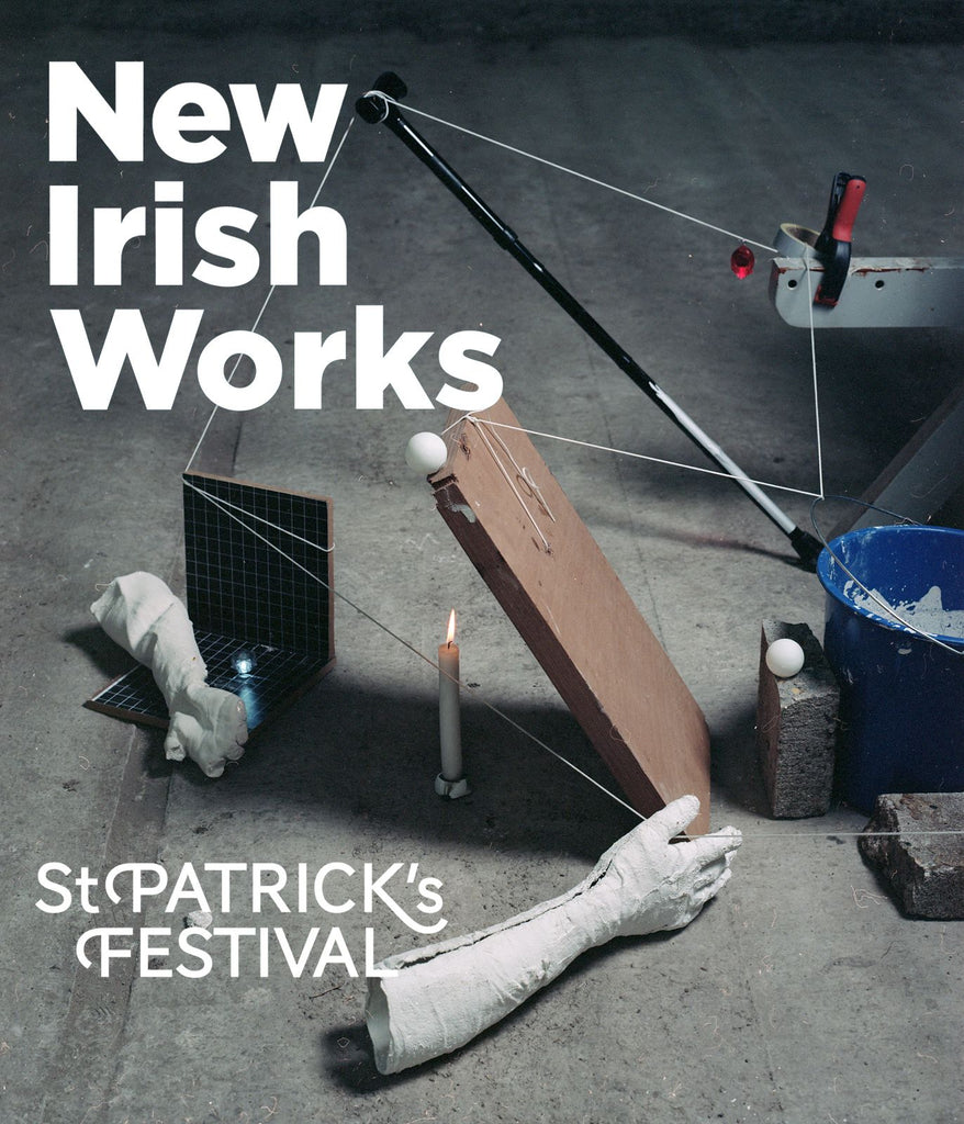 New Irish Works at St. Patrick’s Festival