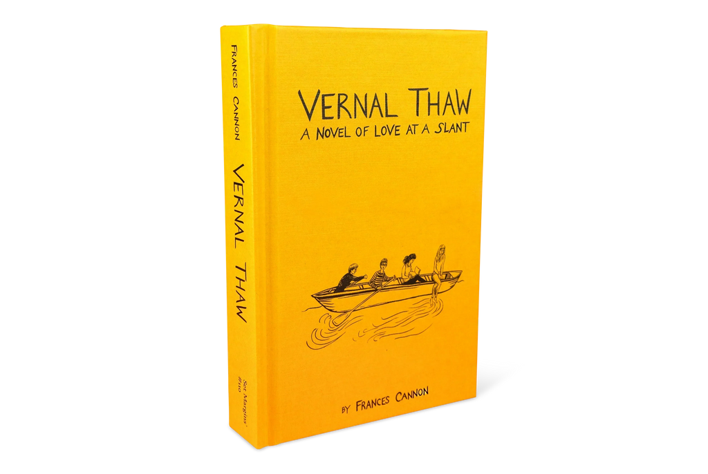 Book Launch: Vernal Thaw: A Novel of Love at a Slant, Franky Cannon