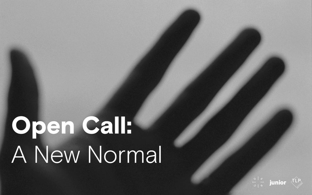 A New Normal: An open call for quarantine photography