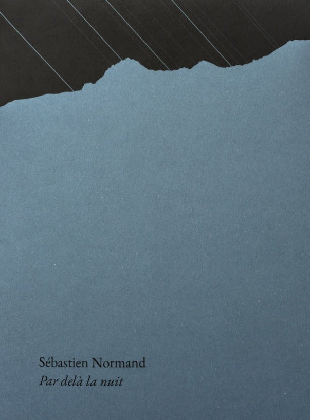 Par delà la nuit (Beyond the Night), Sébastien Normand