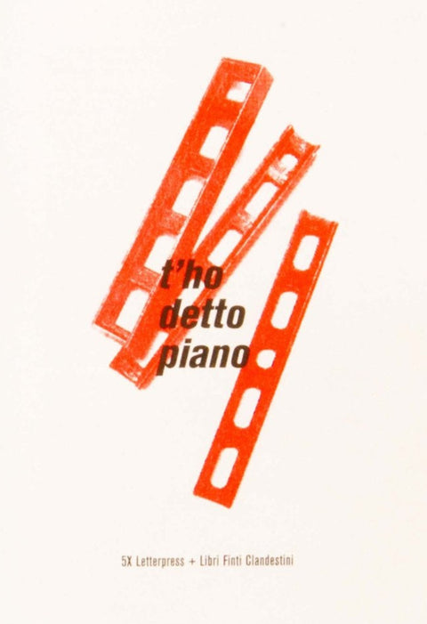 T'ho detto Piano, Libri Finti Clandestini