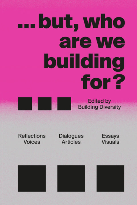...but, who are we building for?