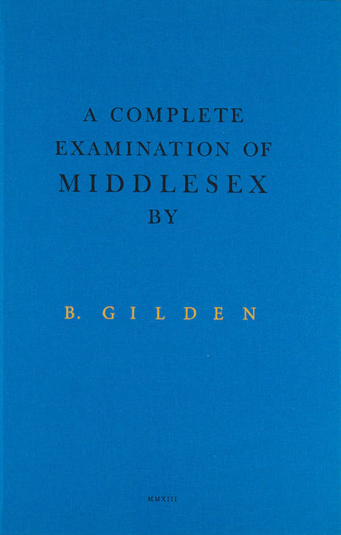 A Complete Examination of Middlesex, Bruce Gilden