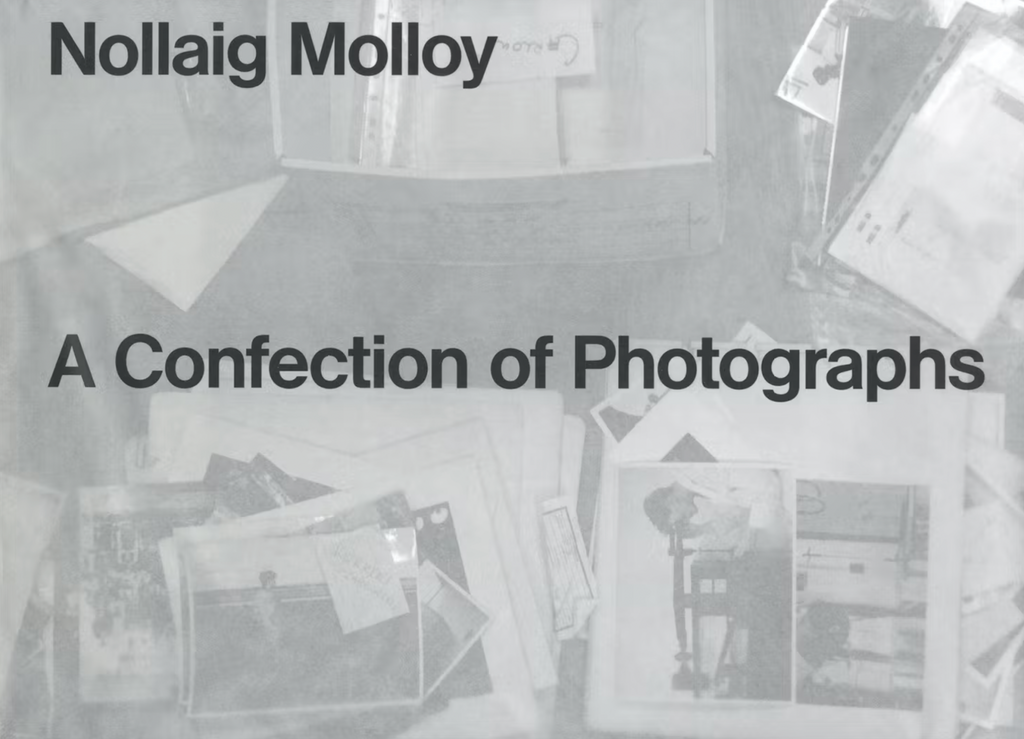 Ein Konfekt aus Fotografien, Nollaig Molloy