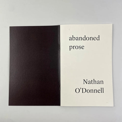 Abandoned Prose, Nathan O'Donnell