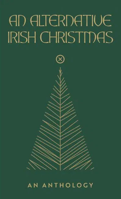 An Alternative Irish Christmas