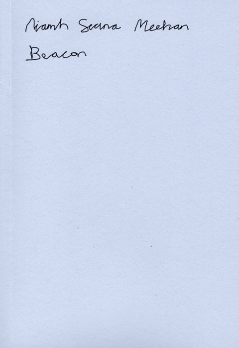 Beacon, Niamh Seana Meehan