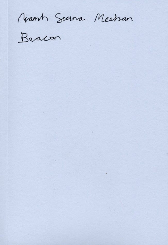 Beacon, Niamh Seana Meehan