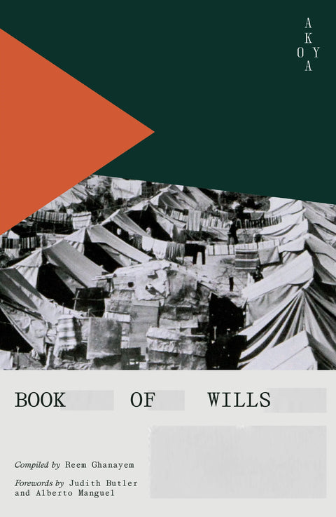 Book of Wills, Reem Ghanayem