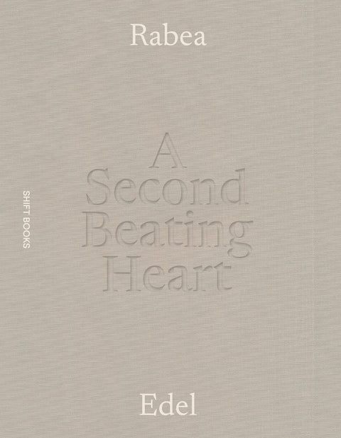 A Second Beating Heart, Rabea Edel