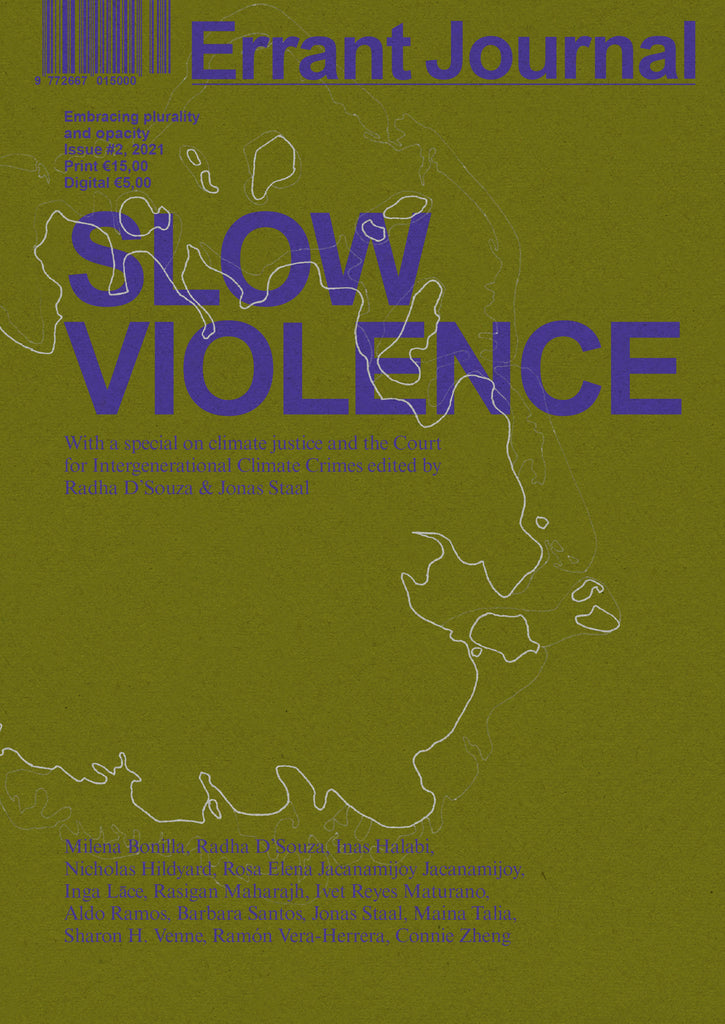 Errant Journal, Issue 2: Slow Violence