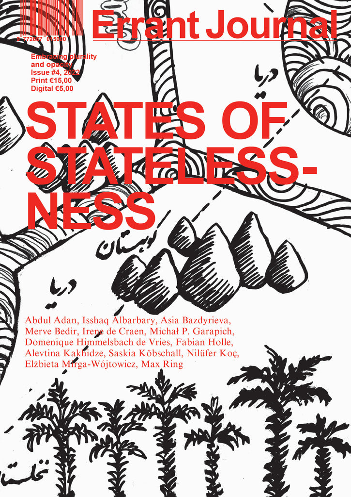 Errant Journal, Issue 4: State of Statelessness