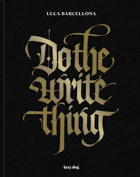 Do the Write Thing, by Luca Barcellona