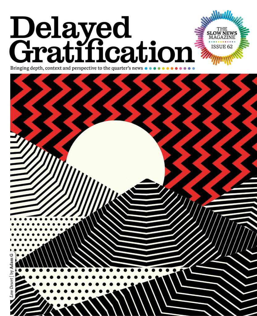 Delayed Gratification Issue 62