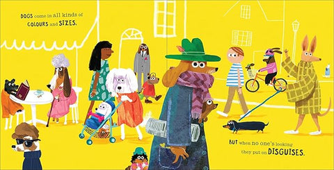 Dogs In Disguise, Peter Bently & John Bond