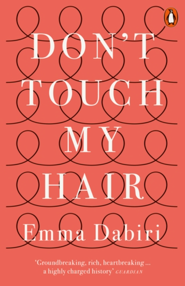 Don't Touch My Hair, Emma Dabiri