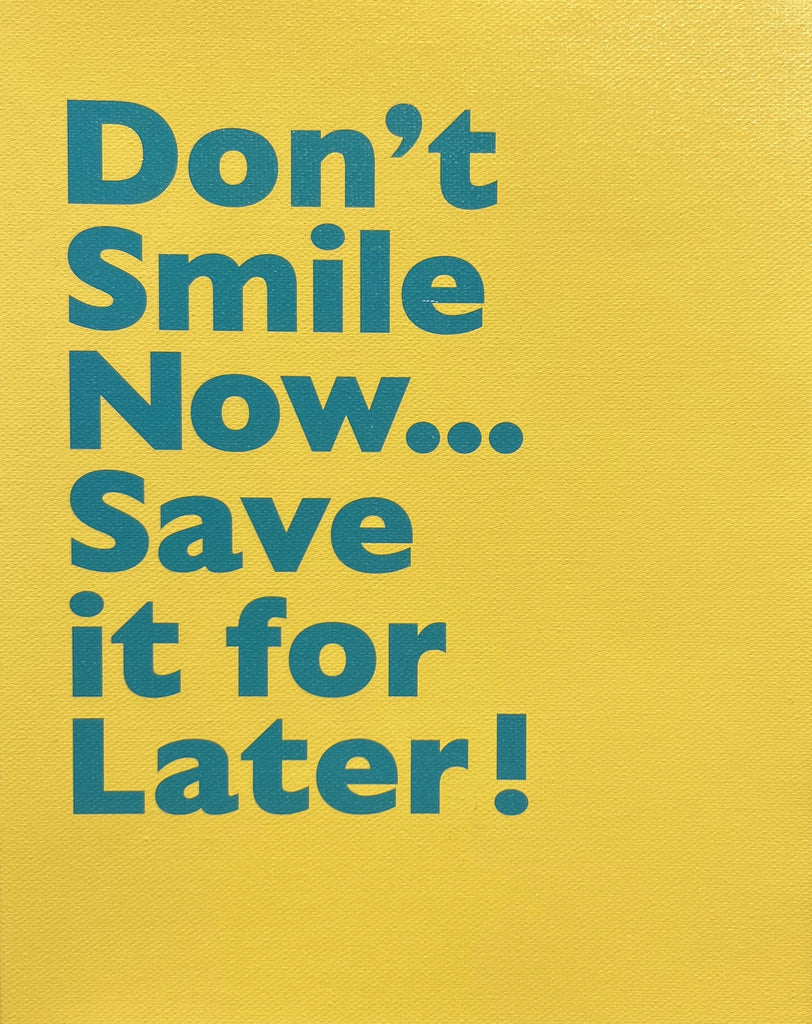 Don’t Smile Now… Save it for Later!, Thijs Groot Wassink