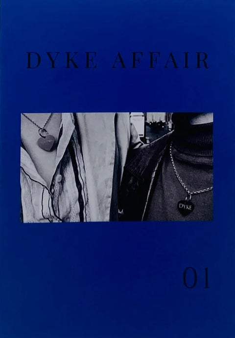 Dyke Affair, Issue 01
