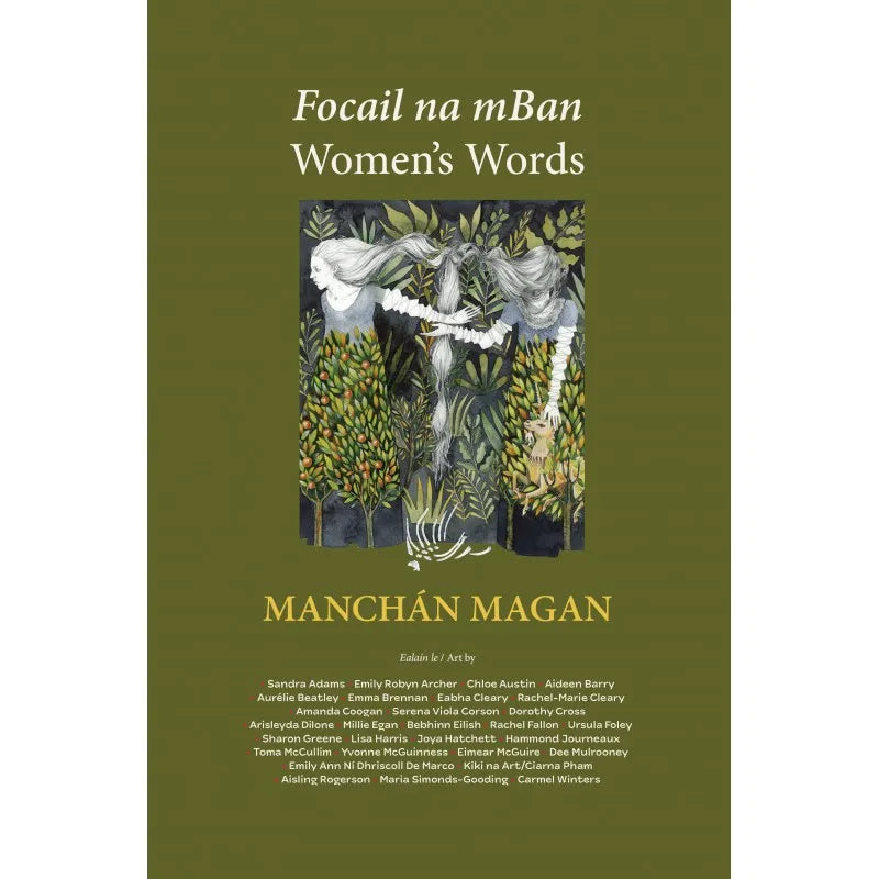 Focail na mBan: Women's Words, Manchán Magan