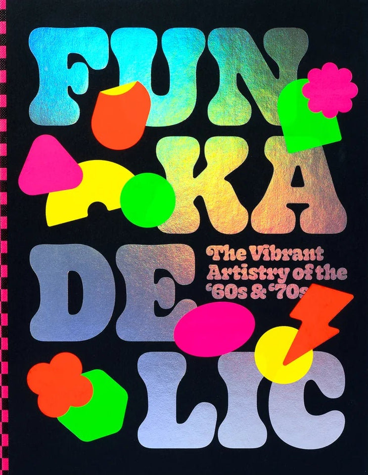 FUNKADELIC: The Vibrant Artistry of the '60s & '70s