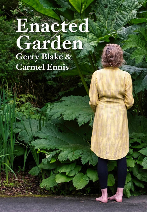 Enacted Garden, Gerry Blake & Carmel Ennis