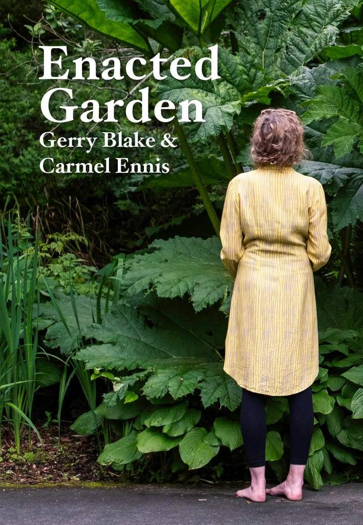 Enacted Garden, Gerry Blake & Carmel Ennis