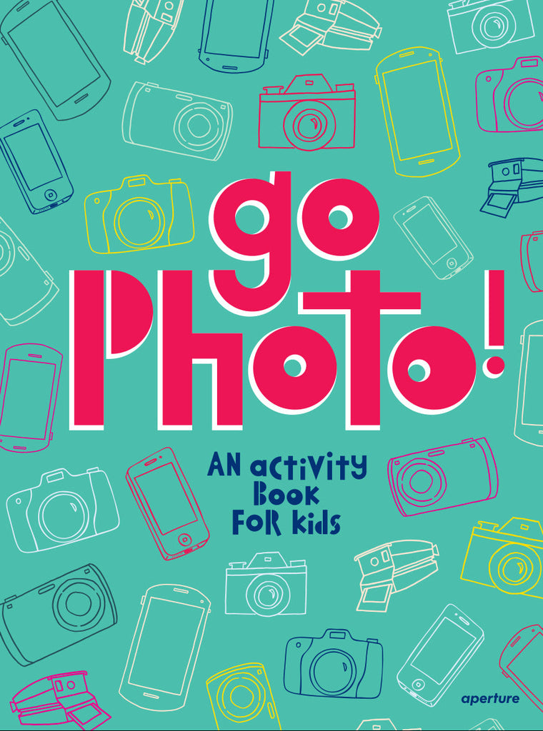 Go Photo! An Activity Book for Kids