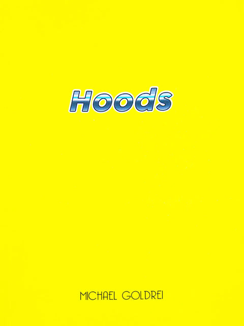 Hoods (Signed), Michael Goldrei