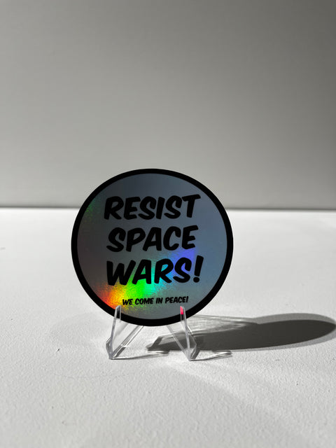 'Resist Space Wars' Sticker, Rhiannon Adam