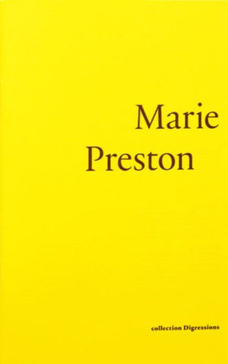 Digressions #08, Marie Preston, Julie Pellegrin agus Valérie Cudel 