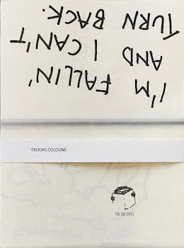 I’m falling and I can’t turn back, (Tim)