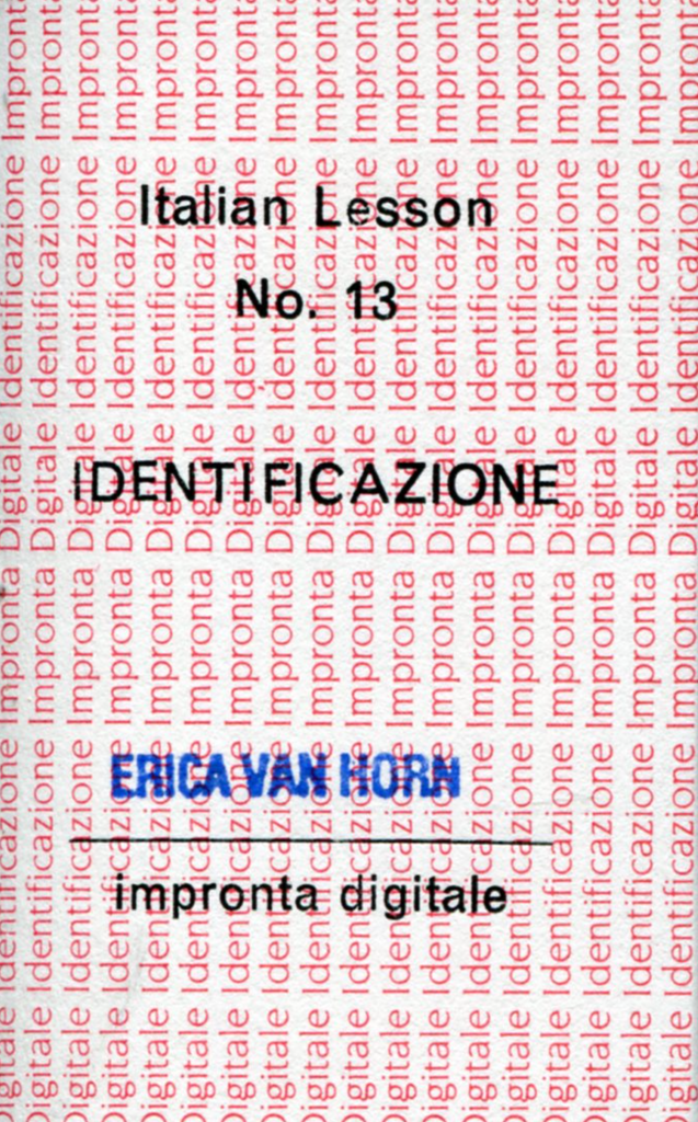 Identifikation, Erica Van Horn