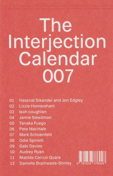 Interjection Calendar 007, Ashleigh Williams