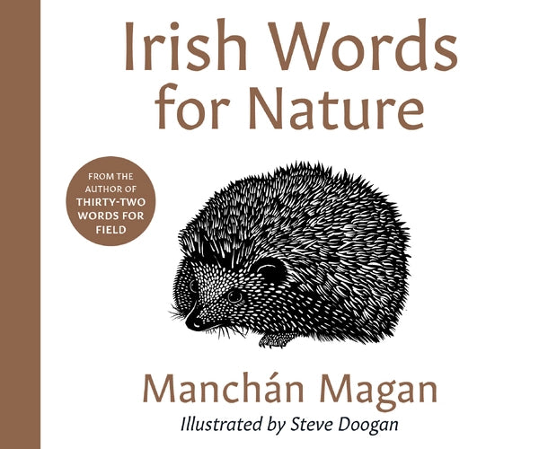 Irish Words for Nature, Manchán Magan and Steve Doogan – The