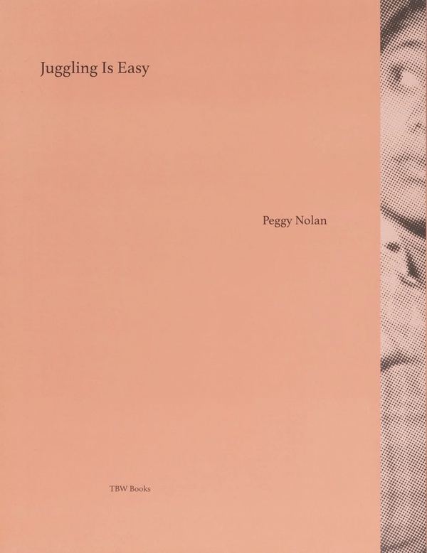 Juggling is Easy, Peggy Nolan
