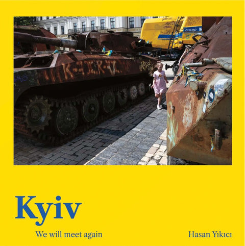 Kiev - Ens retrovem, Hasan Yıkıcı