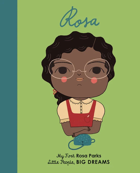 Little People, BIG DREAMS: Rosa