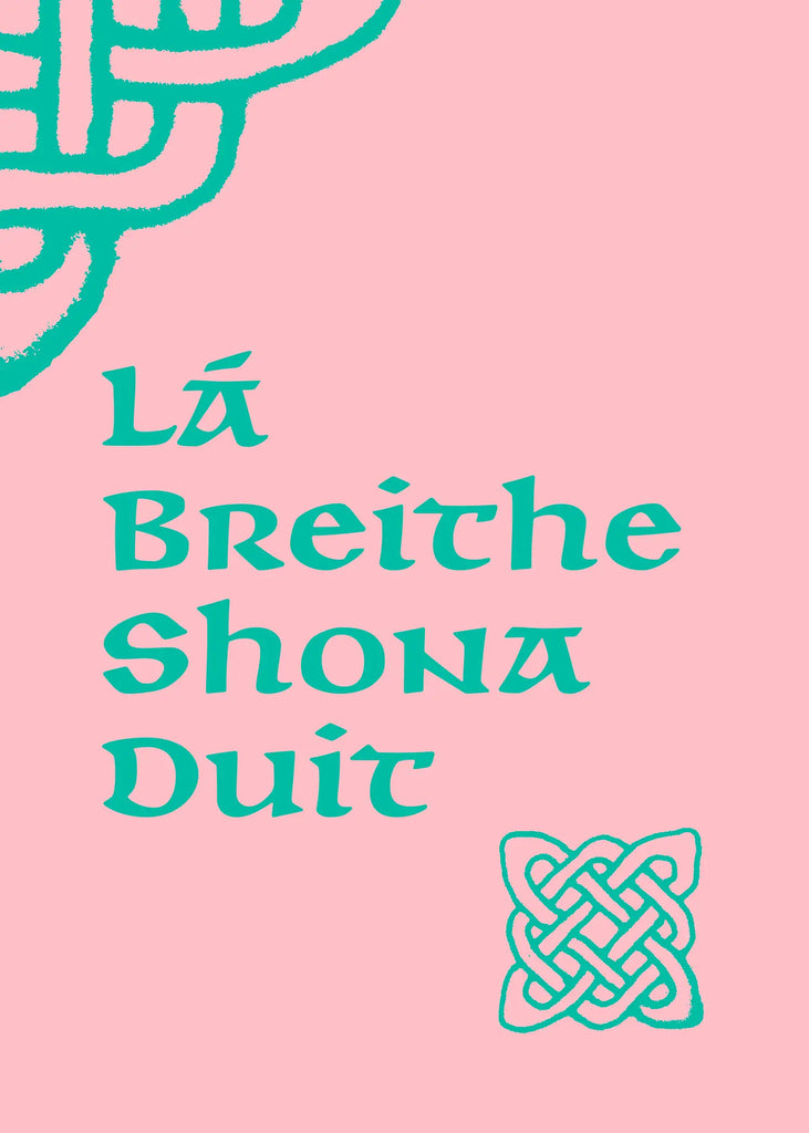 Lá Breithe Shona Duit (Happy Birthday) Greeting Card