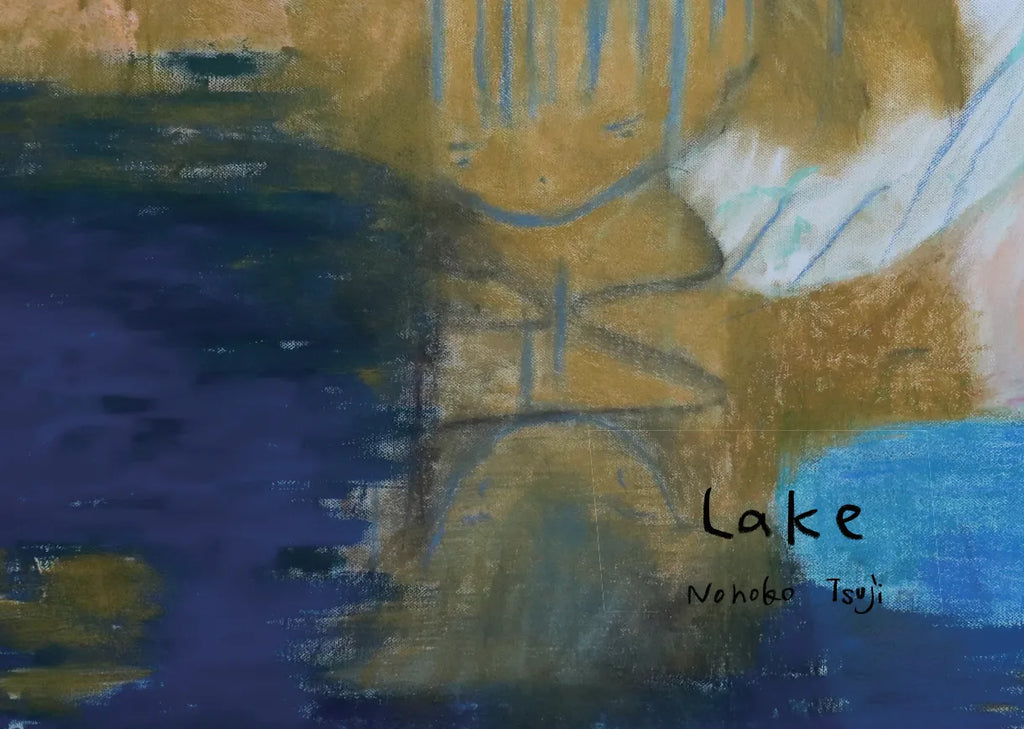 Lake, Nonoko Tsuji