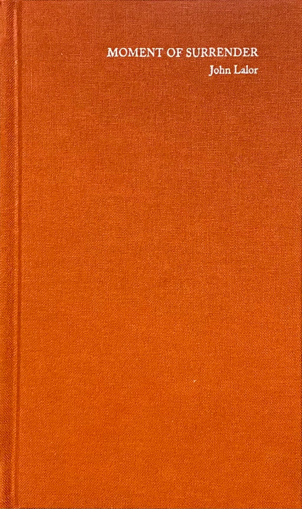 Moment of Surrender, John Lalor