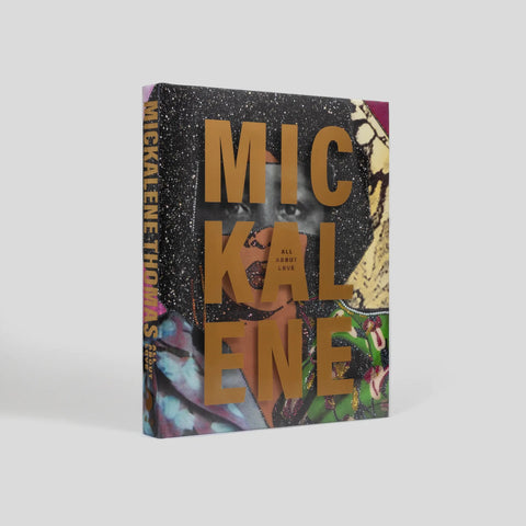 All About Love, Mickalene Thomas