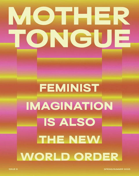 Mother Tongue, Issue 8